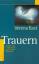 Verena Kast: Trauern : Phasen und Chance Verena Kast: Trauern : Phasen und Chance