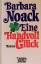 Barbara Noack: Eine Handvoll Glück: Roma