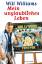 gebrauchtes Buch – Will Williams – Mein unglaubliches Leben – Bild 1