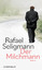 Rafael Seligmann: Der Milchmann. Roman