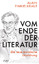 Alain Finkielkraut: Vom Ende der Literat