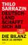 Thilo Sarrazin: Deutschland schafft sich