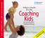 Philipp A. Schoeller: Coaching Kids. Die