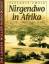 Stefanie Zweig: Nirgendwo in Afrika