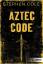 Aztec Code (Band 2): Action-Jugendbuch a