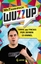 MrTrashpack, Heiner Bachmann: WuzzUp - T