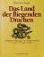 Das Land der fliegenden Drachen - chinesische Erfindungen aus vier Jahrtausenden