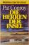 Pat Conroy: Die Herren der Inse