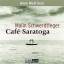 Malin Schwerdtfeger: Cafe Saratoga