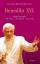 Benedikt XVI. - Joseph Ratzinger: sein Leben - sein Glaube - seine Ziele