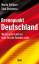 Brennpunkt Deutschland – Warum unser Land vor einer Zeit der Revolten steht