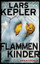 Lars Kepler: Flammenkinder ("Joona Linna