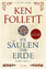 Ken Follett: Die Säulen der Erde - Histo