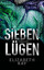 Elizabeth Kay: Sieben Lügen - Thriller