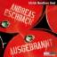 Andreas Eschbach: Ausgebrannt - Andreas 