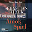 Sebastian Fitzek: Amok Spiel: Lesung