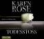 Karen Rose: Karen Rose Todesstoss gelese