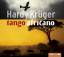 Hardy Krüger: tango africano