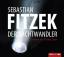 Sebastian Fitzek: Der Nachtwandler