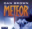 Dan Brown: Meteor