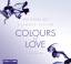 Kathryn Taylor: Colours of Love - Verlor