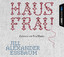 Essbaum, Jill Alexander: Hausfrau