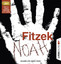 Sebastian Fitzek: Noah - Sebastian Fitze