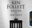 Ken Follett: Kinder der Freiheit - Die J