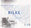 Schönherz & Fleer: Rilke Projekt I-IV