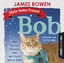 James Bowen: Mein bester Freund Bob  # 2