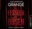 Die Fesseln des Bösen – Thriller.