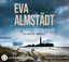 Eva Almstädt: Ostseefinsternis