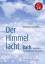 Dannowski, Hans Werner: Der Himmel lacht