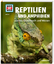 Alexandra Rigos: Reptilien und Amphibien