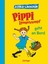 Astrid Lindgren: Pippi Langstrumpf 2. Pi