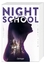 Daugherty, C.J.: Night School 1. Du soll