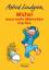 Astrid Lindgren: Michel muss mehr Männch