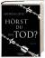 Andreas Götz: Hörst du den Tod? [Thrille