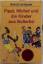 Astrid Lindgren: Pippi, Michel und Die K