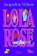 Jacqueline Wilson: Lola Rose