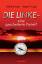 Die Linke – eine gescheiterte Partei?