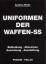 Andrew Mollo: Uniformen der Waffen-SS