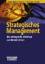 Strategisches Management. [Hardcover] Gü