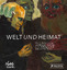 Stiftung Seebüll Ada + Emil Nolde: Welt 