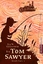 Mark Twain: Die Abenteuer des Tom Sawyer