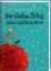 gebrauchtes Buch – Martin Baltscheit – Der Kleine Prinz feiert Weihnachten – Bild 1