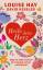 Louise Hay: Heile dein Herz – Wege zur L Louise Hay: Heile dein Herz – Wege zur L