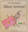 Burningham John: Albert kommt!