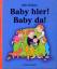 Bob Graham: Baby hier! Baby da! Bob Graham: Baby hier! Baby da!