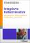 Integrierte Palliativmedizin - Leidensminderung - Patientenverfügungen - Sterbebegleitung - intuitive Ethik